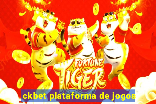 ckbet plataforma de jogos